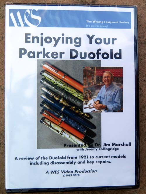 DVD - ENJOYING YOUR PARKER DUOFOLD. Another hit from our Guru and Mentor, Dr. Jim Marshall.